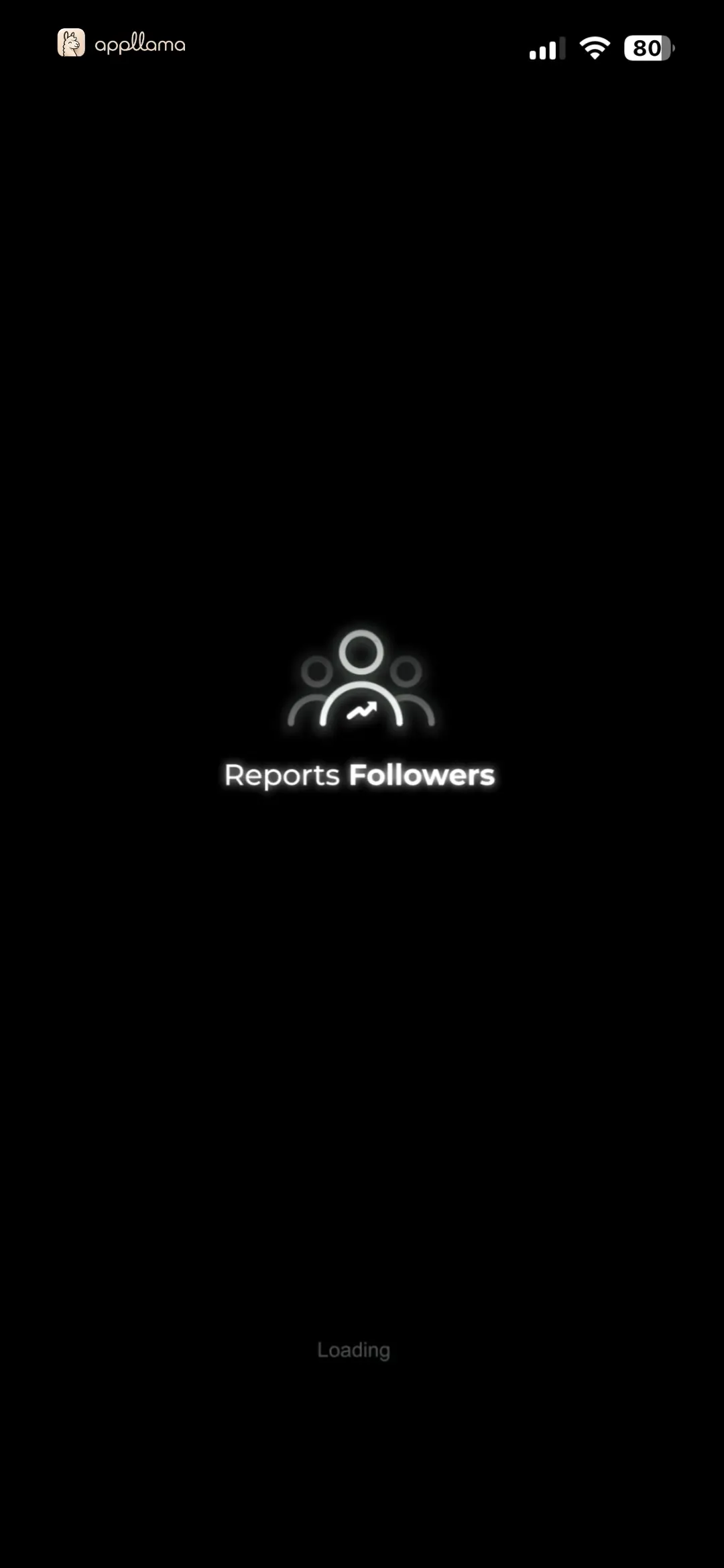 Reports Unfollowers Followers+ Splash Loading